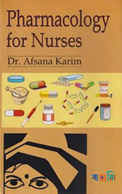 Pharmacology for Nurses