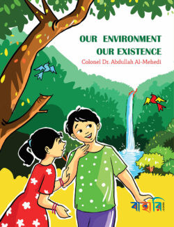 Our Environment Our Existence