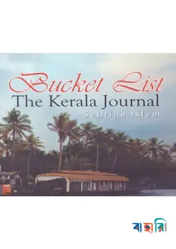 Bucket List The Kerala Journal