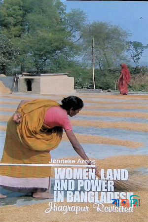 Women, Land and Power in Bangladesh
