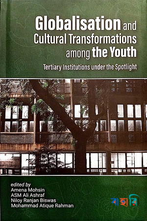 Globalisation and Cultural Transformations Among the Youth