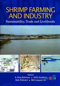 Shrimp Farming and Industry : Sustainability, Trade and Livilihoods