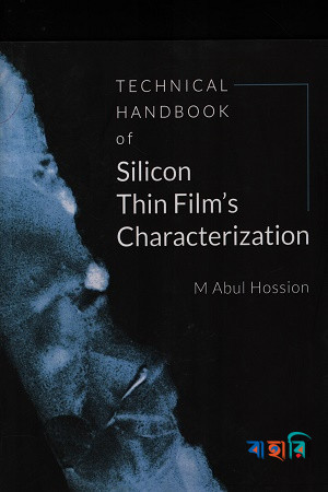 Technical Handbook of Silicon Thin Film's Characterization