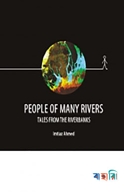 People of Many Rivers : Tales From The Riverbanks (HB)